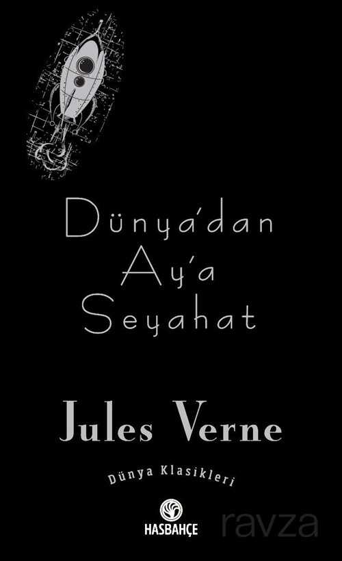 Dünya'dan Ay'a Seyahat - Hasbahçe