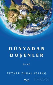 Dünyadan Düşenler - 1