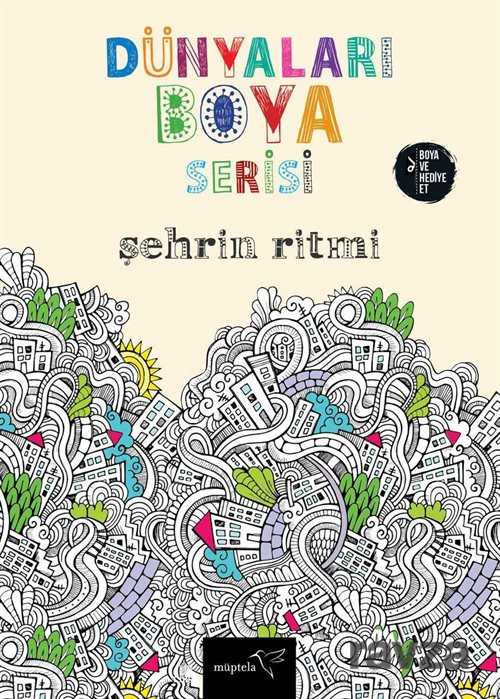 Dünyaları Boya Serisi / Şehrin Ritmi - 1