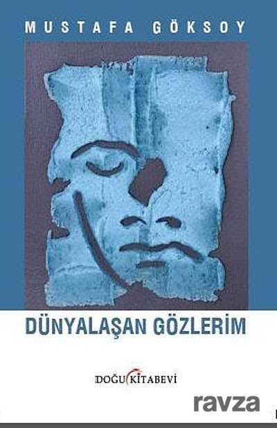 Dünyalaşan Gözlerim - Doğu Kitabevi