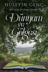 Dünyam ve Gölgesi - Cinius Yayınları
