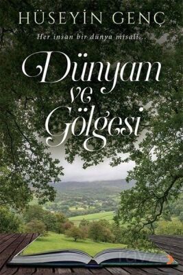 Dünyam ve Gölgesi - 1