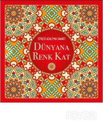 Dünyana Renk Kat - Nesil Yayınları