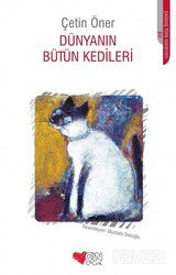 Dünyanın Bütün Kedileri (Eski Kapak) - Can Çocuk Yayınları