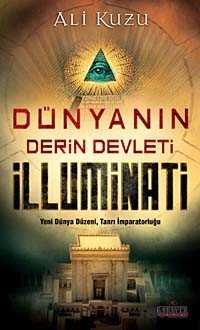 Dünyanın Derin Devleti İlluminati - Kariyer Yayıncılık