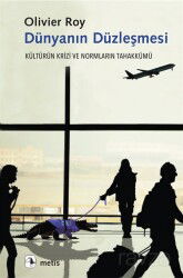 Dünyanın Düzleşmesi - Metis Yayınları