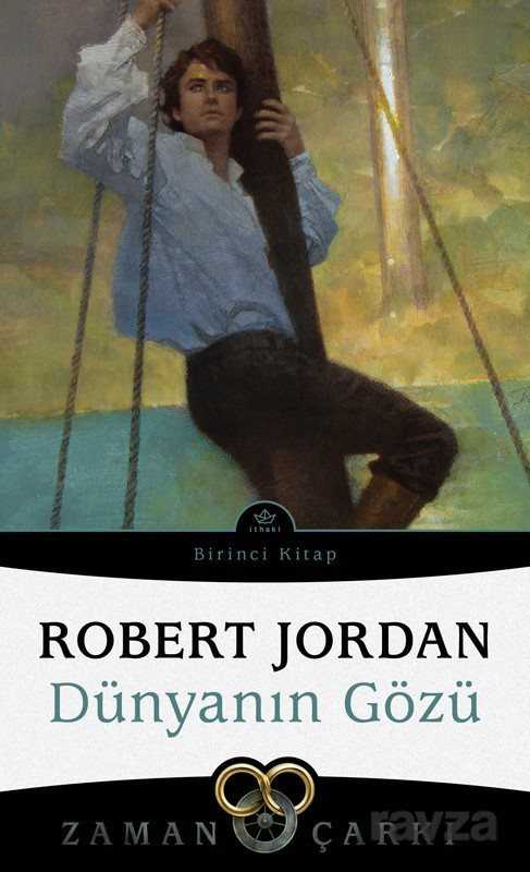 Dünyanın Gözü / Zaman Çarkı 1 - İthaki Yayınları