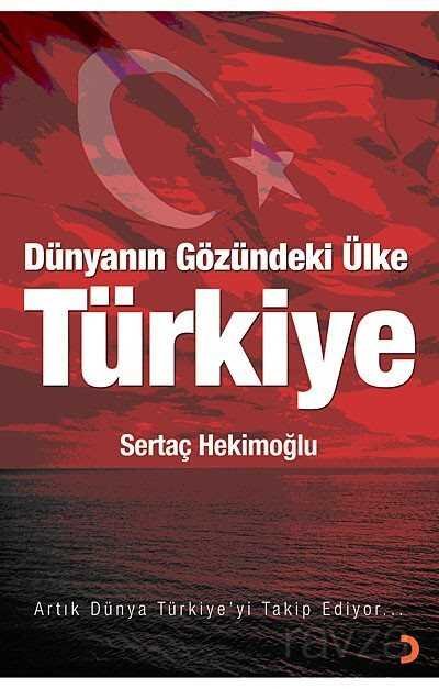 Dünyanın Gözündeki Ülke Türkiye - 1