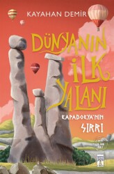 Dünyanın İlk Yalanı - Timaş Genç Yayınları