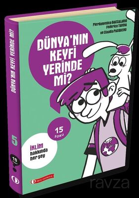 Dünyanın Keyfi Yerinde mi? / 15 Soru Serisi - 1