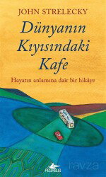 Dünyanın Kıyısındaki Kafe - Pegasus Yayınları