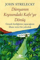 Dünyanın Kıyısındaki Kafe'ye Dönüş - Pegasus Yayınları