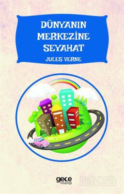Dünyanın Merkezine Seyahat - 1
