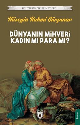 Dünyanın Mihveri Kadın mı Para mı? - 1