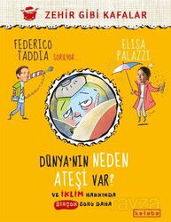 Dünya'nın Neden Ateşi Var ? / Ve İklim Hakkında Birçok Soru Daha - Ketebe Çocuk