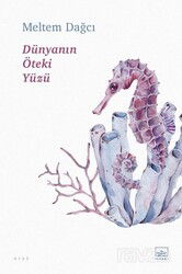 Dünyanın Öteki Yüzü - İthaki Yayınları