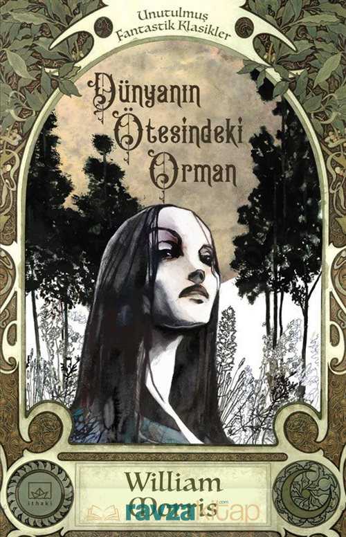 Dünyanın Ötesindeki Orman - İthaki Yayınları