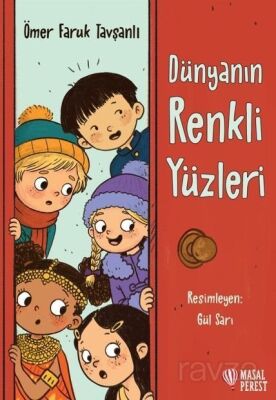 Dünyanın Renkli Yüzleri - 1