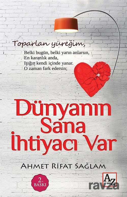 Dünyanın Sana İhtiyacı Var - 1