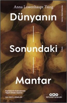 Dünyanın Sonundaki Mantar - 1