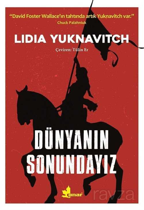 Dünyanın Sonundayız - Çınar Yayınları