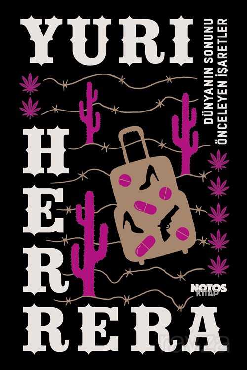 Dünyanın Sonunu Önceleyen İşaretler - Notos Kitap Yayınevi