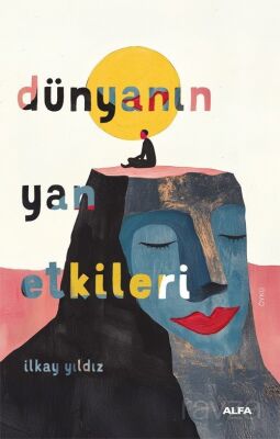 Dünyanın Yan Etkileri - 1