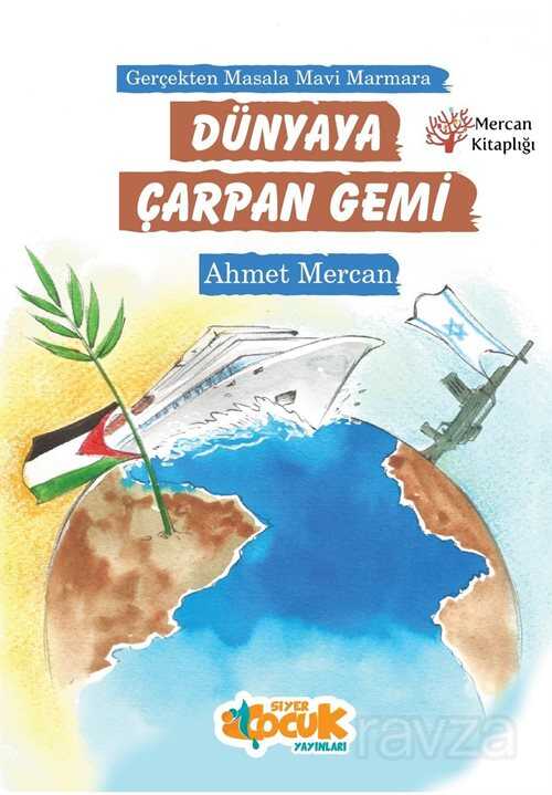 Dünyaya Çarpan Gemi - Siyer Çocuk