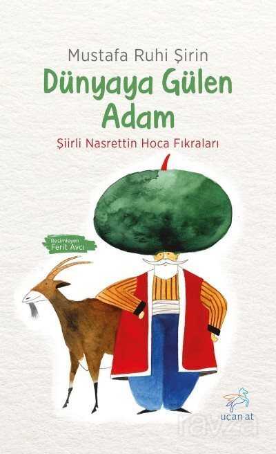 Dünyaya Gülen Adam - Uçan At