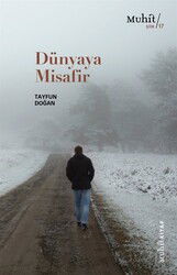 Dünyaya Misafir - Muhit Kitap