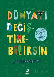 Dünyayı Değiştirebilirsin - Erdem Çocuk Yayınları