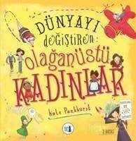 Dünyayı Değiştiren Olağanüstü Kadınlar - Büyülü Fener