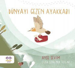 Dünyayi Gezen Ayakkabi - Cezve Çocuk