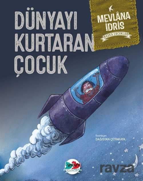 Dünyayı Kurtaran Çocuk - 1