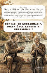 Dünyayı mı Kurtarmalı, Yoksa Önce Kendini mi Kurtarmalı? - Serüven Kitap (Ordu)