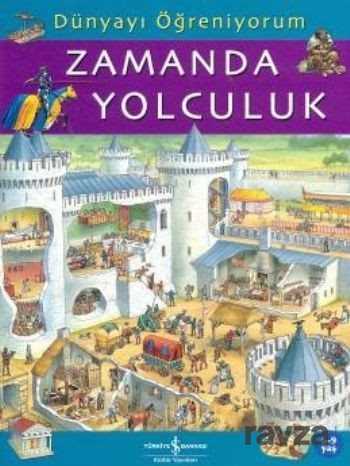 Dünyayı Öğreniyorum - Zamanda Yolculuk - 1