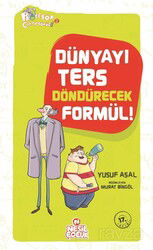 Dünyayı Ters Döndürecek Formül! - Nesil Çocuk Yayınları