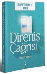 Dünyevileşmeye Karşı Direniş Çağrısı - Yenidevir