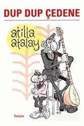 Dup Dup Çedene - İletişim Yayınları