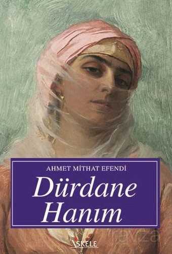 Dürdane Hanım - İskele Yayıncılık