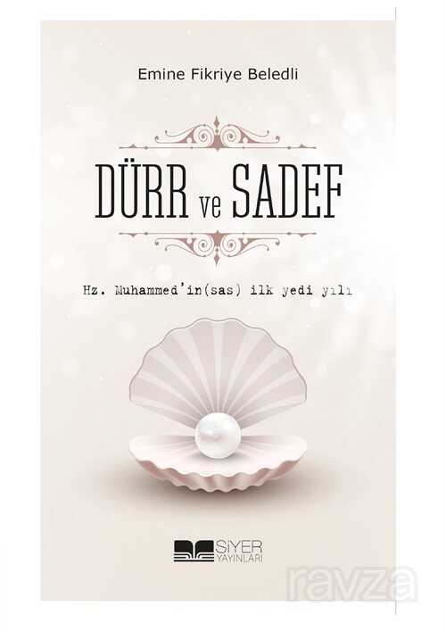 Dürr ve Sadef - Siyer Yayınları