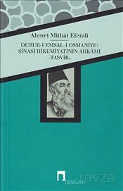 Durub-ı Emsal-i Osmaniye: Şinasi Hikemiyatının Ahkamı - Tasvir - 1