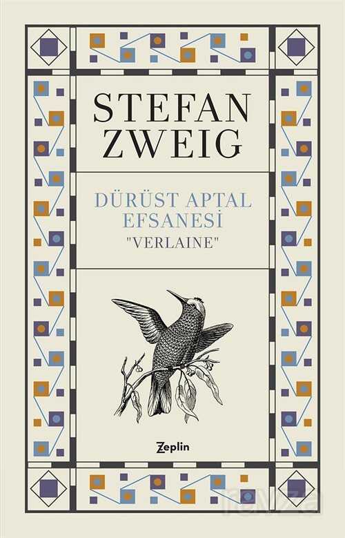 Dürüst Aptal Efsanesi Verlaine - 1