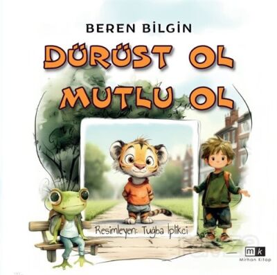 Dürüst Ol Mutlu Ol - 1