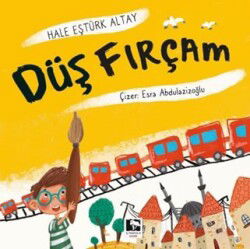 Düş Fırçam - Çınaraltı Yayın Dağıtım