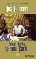 Düş Hançeri / Zaman Çarkı 11. Cilt (Ciltli) - İthaki Yayınları