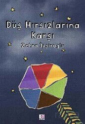 Düş Hırsızlarına Karşı - E Yayınları