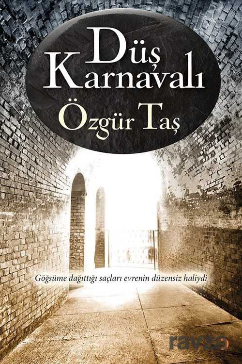 Düş Karnavalı - 1