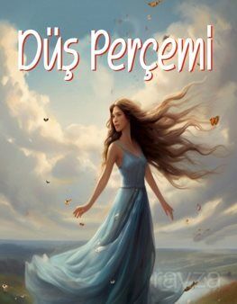 Düş Perçemi - 1