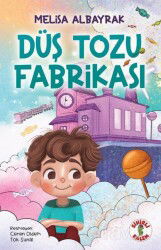 Düş Tozu Fabrikası - Sihirli Kalem